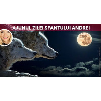 Ajunul zilei Sfantului Andrei (30 Noiembrie) Ajunul zilei Sfantului Andrei (30 Noiembrie)