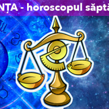 BALANTA - Horoscopul săptămânii 19-25 Iunie