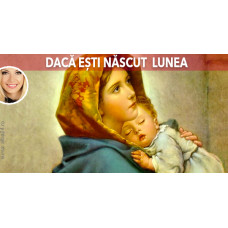 Daca esti nascut Lunea Daca esti nascut Lunea