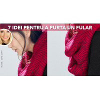 7 moduri de a purta un fular  7 moduri de a purta un fular