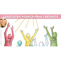 Credința ca sănătate psihică Credința ca sănătate psihică