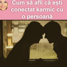 Cum să afli că ești conectată karmic cu o persoană Cum să afli că ești conectată karmic cu o persoană