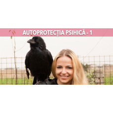 Autoprotecția psihică - Metoda 1 Autoprotecția psihică - Metoda 1