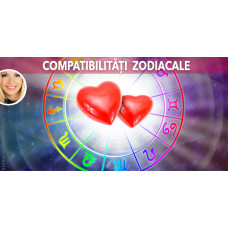 Compatibilitatile zodiacale - cu cine esti compatibila