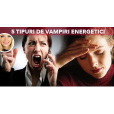 Vampirii energetici - cum te aperi