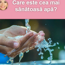 Filtrată, îmbuteliată sau fiartă: care este cea mai sănătoasă apă?