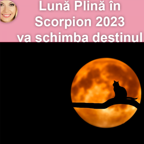 Lună Plină în Scorpion 2023