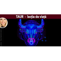 Taur - lecția de viață Taur - lecția de viață